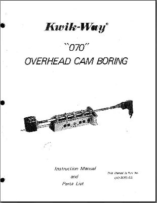 Model 070 Overhead CAM Boring Machine Manual