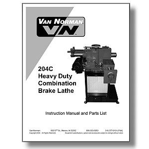 Model 204C Van Norman Heavy Duty Brake Lathe Manual