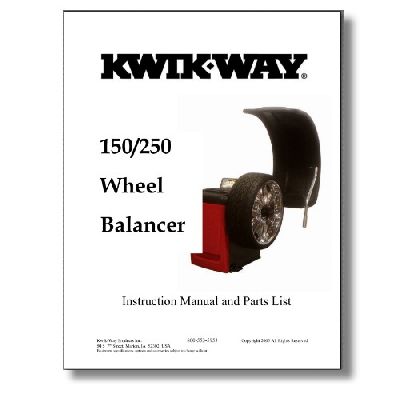 Kwik-Way 150/250 Wheel Balancer Manual