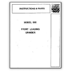 Model 861 Front Loading Grinder Manual