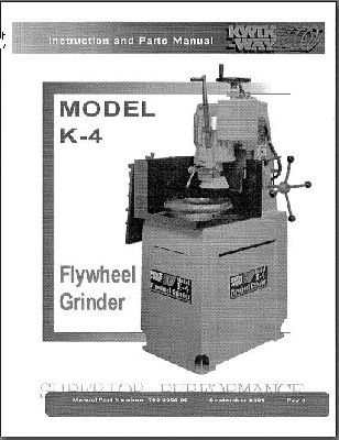 Model K-4 Flywheel Grinder Manual